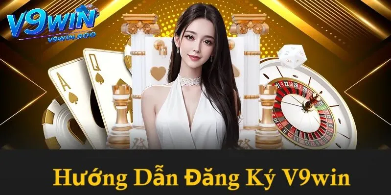 Hướng dẫn đăng ký v9win trên từng thiết bị