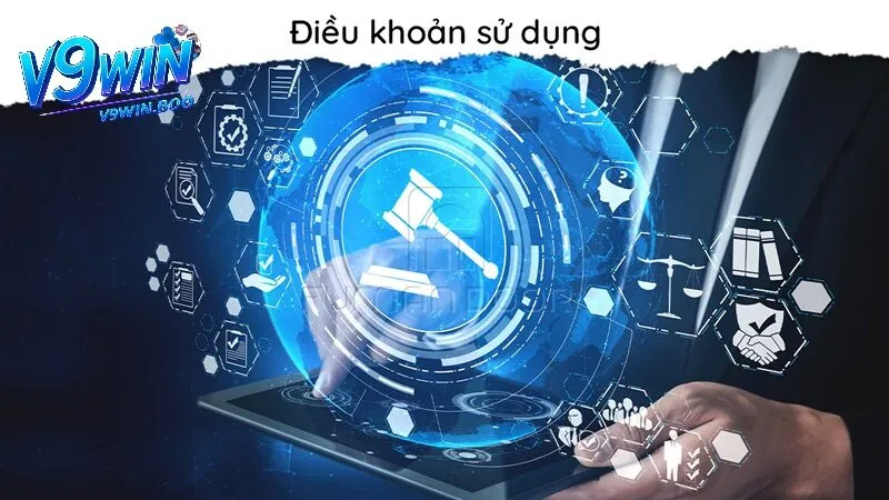 Điều Khoản V9Win 3 Hướng dẫn tuan thủ điều khoản V9win hiệu quả